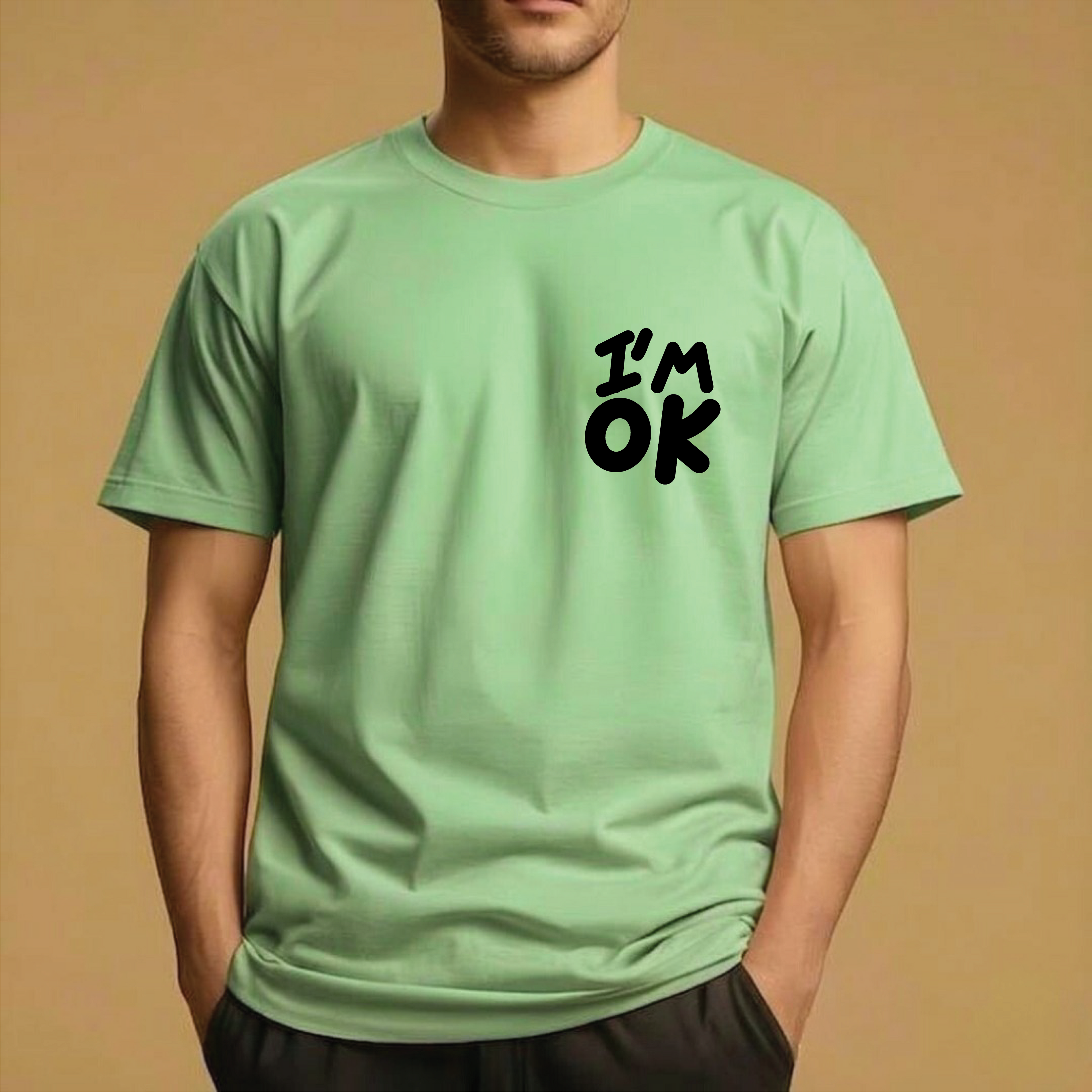 Half Sleeve t-shirt print I'M OK