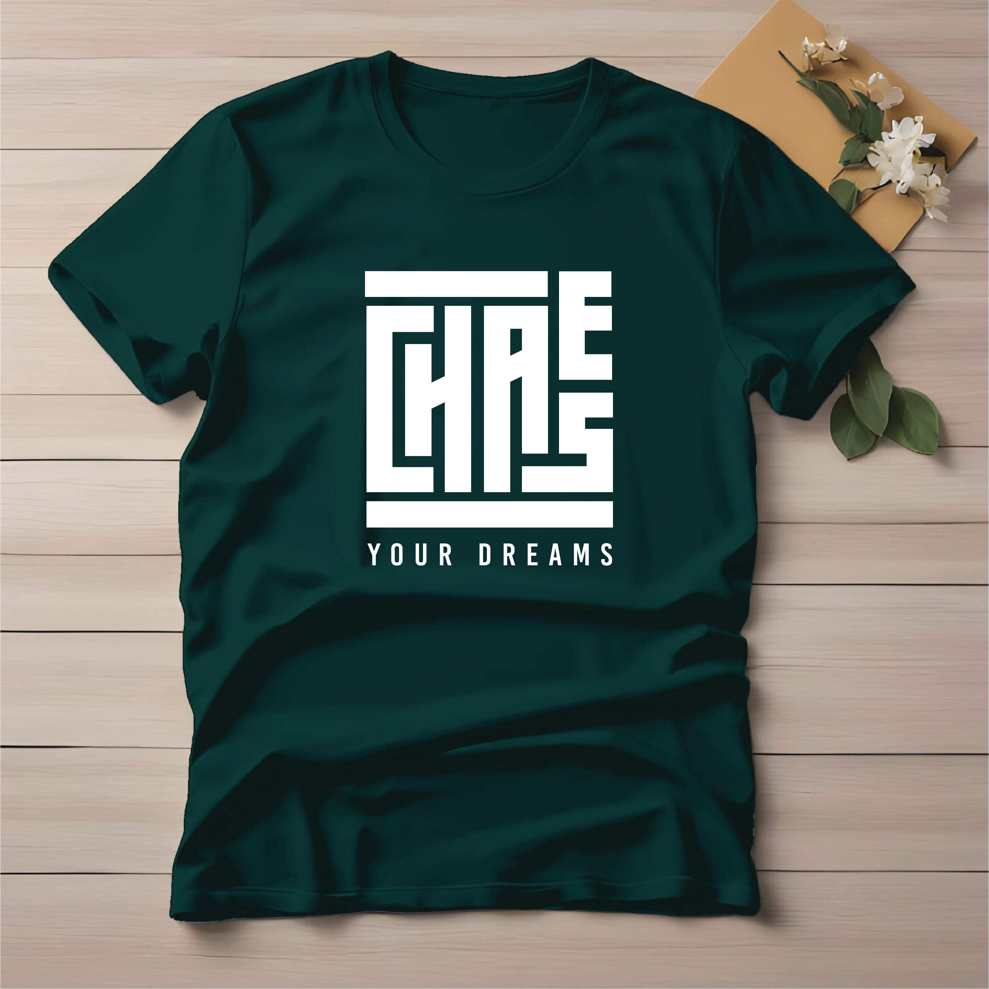 Half Sleeve t-shirt print Chase Your Dreams